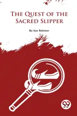 The Quest of the Sacred Slipper
