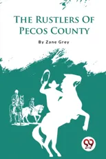 The Rustlers of Pecos County