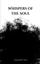 Whispers of the Soul.