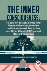 The Inner Consciousness