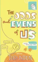 The Odds and Evens of Us (Edition1)