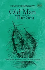 THE OLD MAN AND THE SEA