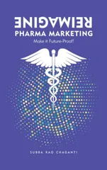Reimagine Pharma Marketing