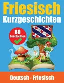 Kurzgeschichten auf Friesisch Deutsch und Friesisch Nebeneinander