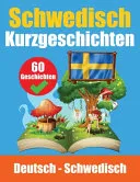 Kurzgeschichten auf Schwedisch Schwedisch und Deutsch nebeneinander