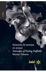 Santuario de narcisos en ayunas / Sanctuary of Fasting Daffodils