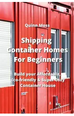 Shipping Container Homes For Beginners