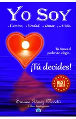 Yo Soy el camino, la verdad, el amor, y la vida.