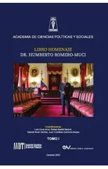 LIBRO HOMENAJE AL DR. HUMBERTO ROMERO MUCI, TOMO I (de IV)