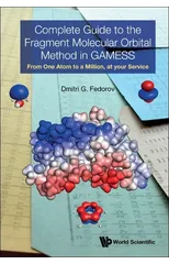Complete Guide To The Fragment Molecular Orbital Method In Gamess