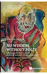 No Wisdom Without Folly
