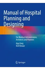 Manual of Hospital Planning and Designing