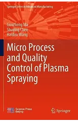 Micro Process and Quality Control of Plasma Spraying