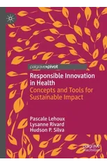 Responsible Innovation in Health