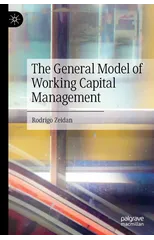 The General Model of Working Capital Management