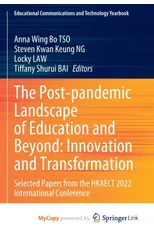 The Post-pandemic Landscape of Education and Beyond