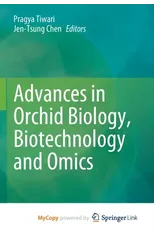 Advances in Orchid Biology, Biotechnology and Omics