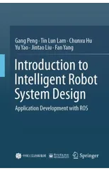 Introduction to Intelligent Robot System Design