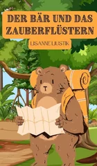 Der Bar und das Zauberflustern