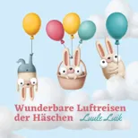 Wunderbare Luftreisen der Haschen