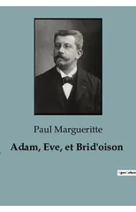 Adam, Eve, et Brid'oison