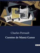 Cuentos de Mama Ganso