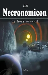 Le necronomicon - le livre maudit