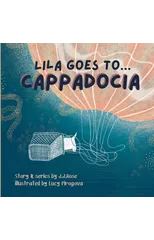 Lila Goes to Cappadocia