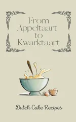 From Appeltaart to Kwarktaart