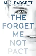 The Forget Me Not Pact