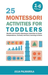 25 Montessori Activities for Toddlers