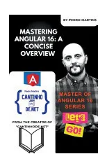 Mastering Angular 16