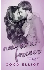 Now and Forever