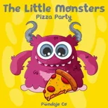 The Little Monsters Pizza Party