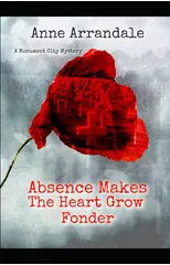 Absence Makes the Heart Grow Fonder