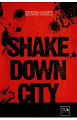 Shakedown City