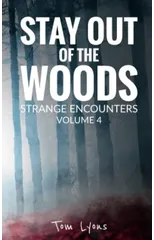 Stay Out of the Woods
