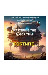 Mastering the Algorithm Fortnite