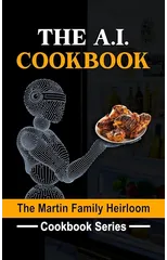 The A.I. Cookbook