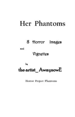 Her Phantoms