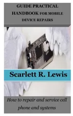 Guide Practical Handbook for Mobile Device Repairs