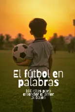 El futbol en palabras
