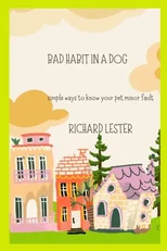 Bad Habit in a Dog