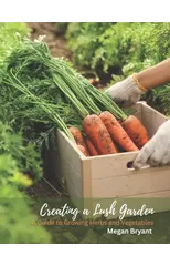 Creating a Lush Garden