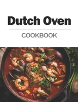 Dutch Oven Cookbook