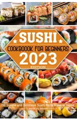 Sushi Cookbook for Beginners