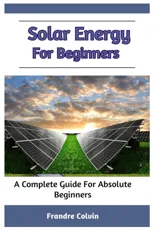 Solar Energy For Beginners