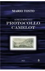 Achille Roncalli - Protocollo Camelot
