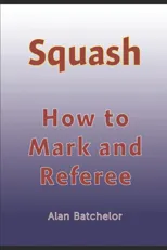How to Referee Squash