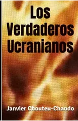 Los Verdaderos Ucranianos